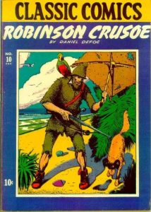 Classic comics No 10 Robinson Crusoe (Gilberton, 1941 series)