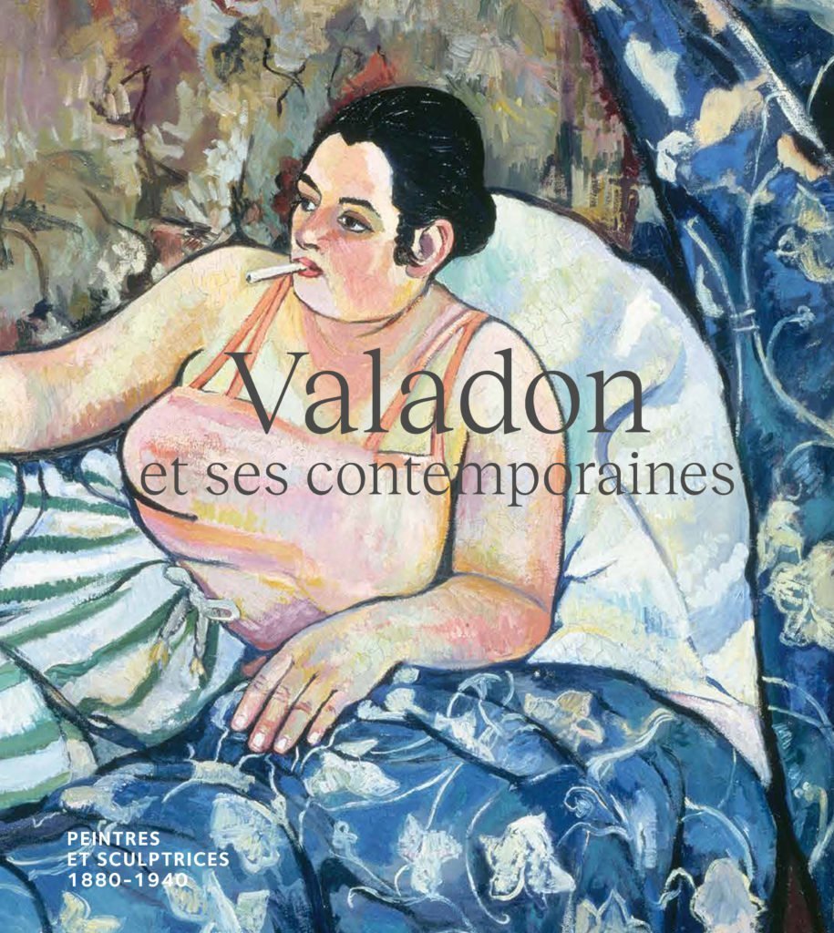 Valadon et ses Contemporaines Peintres et Sculptrices 1880-1940 (Monastère de Brou)