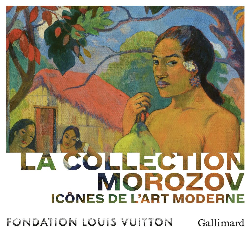 La Collection Morozov. Icônes de l'art moderne (Fondation LVMH)