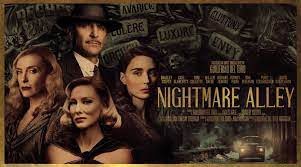 Cinéma en salles : Nightmare Alley, de Guillermo del Toro (2022)