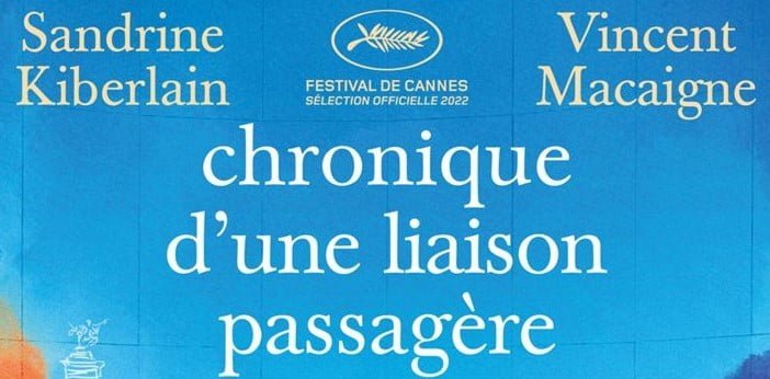 Cinéma en salles : Chronique d’une liaison passagère, de Emmanuel Mouret (2022)